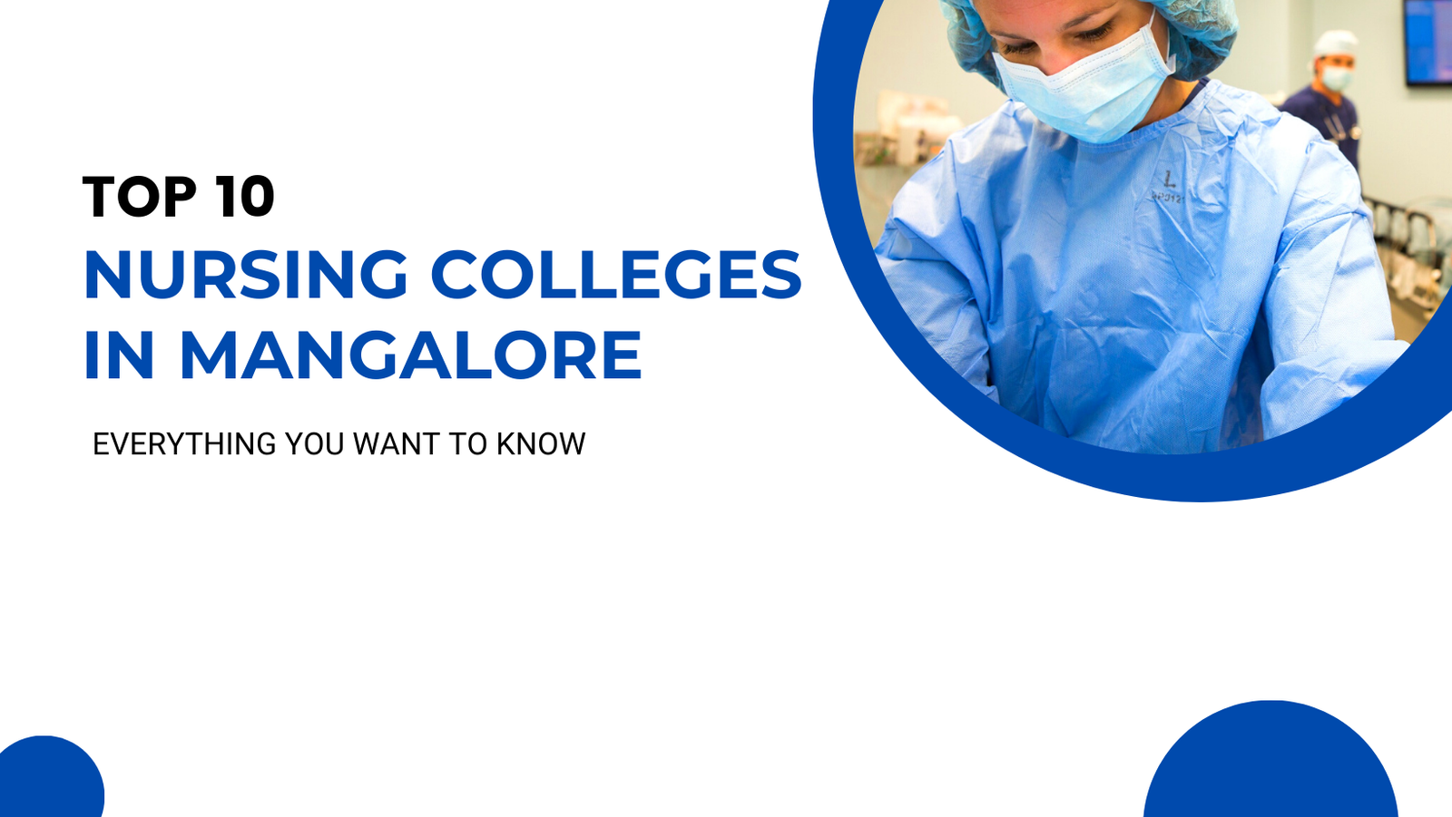 Top 10 Nursing Colleges in Mangalore Latest Ranking 2024